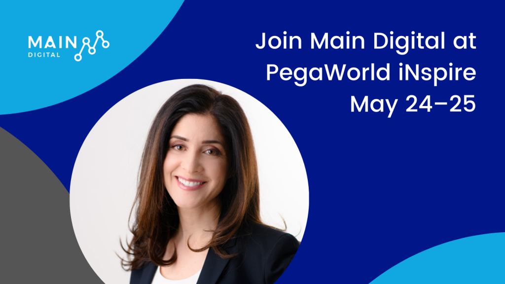Join Main Digital at PegaWorld iNspire May 24–25
